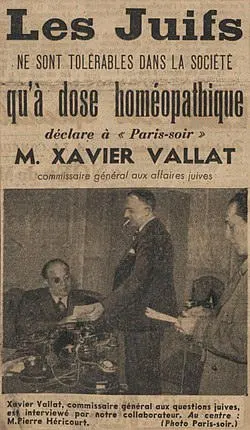 Xavier Vallat : Un antisémite sioniste.